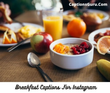 Breakfast Captions For Instagram
