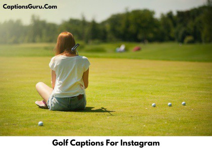Golf Captions For Instagram