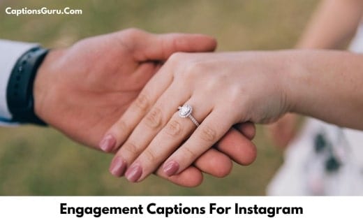 Engagement Captions For Instagram