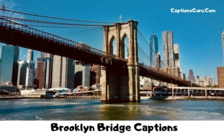 Brooklyn Bridge Captions