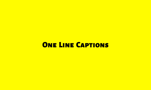 One Line Captions