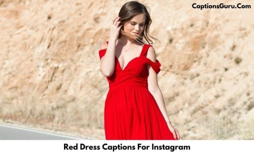 Red Dress Captions For Instagram [2022] Instagram Captions For Red Outfit