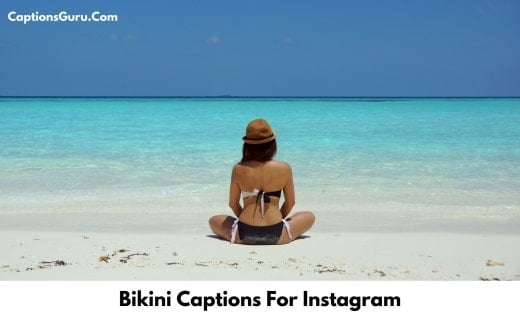 Bikini Captions For Instagram