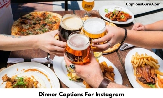 Dinner Captions For Instagram