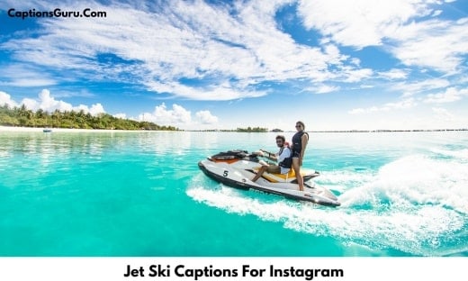 Jet Ski Captions For Instagram
