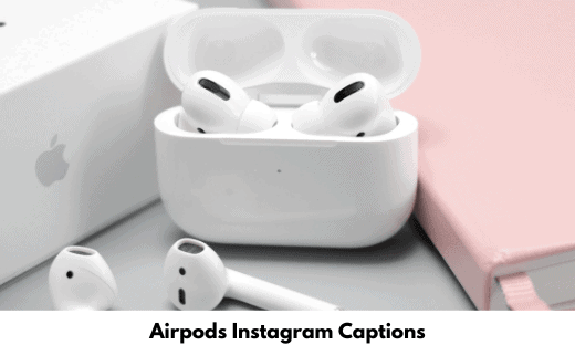 Vislumbrar película Personal 80+ Airpods Instagram Captions and Quotes