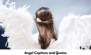 Angel Captions and Quotes