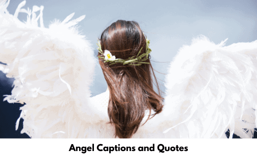 Angel Captions and Quotes