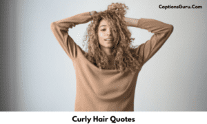 Curly Hair Quotes