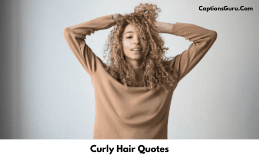 160+ Best Curly Hair Quotes