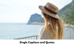 Single Captions and Quotes