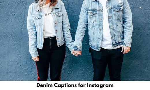 Instagram Captions for Your Jean Jacket Pictures