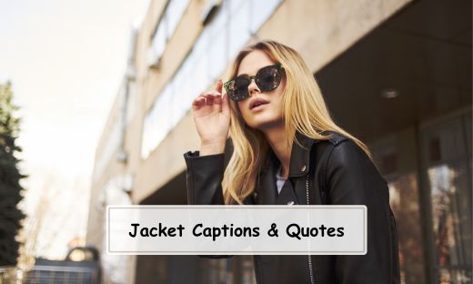 Jacket Captions and Quotes