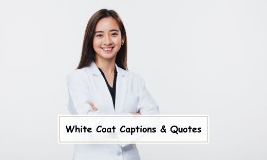 White Coat Captions and Quotes