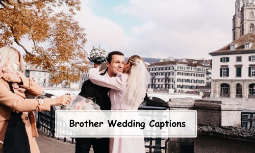 Brother Wedding Captions For Instagram