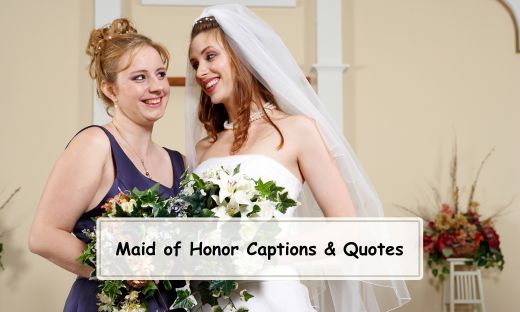 Maid of Honor Captions and Quotes