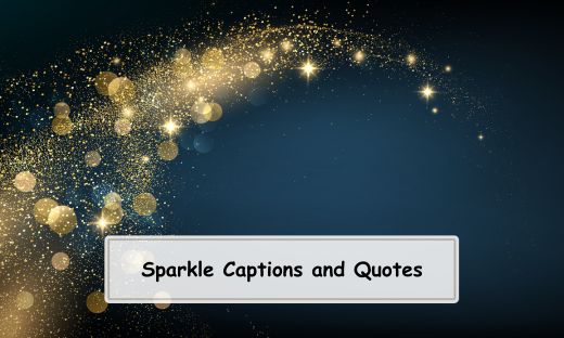 Sparkle Captions and Quotes